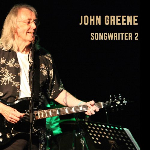 John Greene - Songwriter 2 (2023)