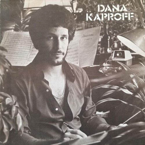 Dana Kaproff - Dana Kaproff (1976)