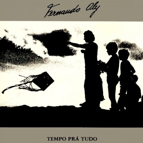 Fernando Oly - Tempo Prá Tudo (1981)