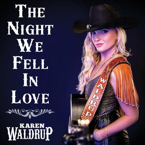 Karen Waldrup - The Night We Fell In Love (2023)