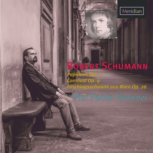 Pier Paolo Vincenzi - Robert Schumann Piano Music (2020) [Hi-Res]