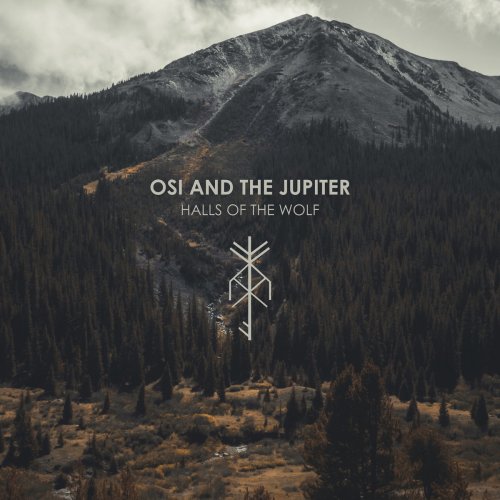 Osi and the Jupiter - Halls of the Wolf (2016) [Hi-Res]