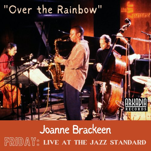 Joanne Brackeen, Ravi Coltrane - Over the Rainbow (Live) (2023)