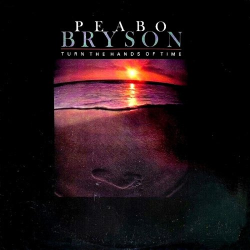 Peabo Bryson - Turn The Hands Of Time (1981)