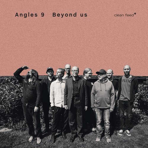 Angles 9 - Beyond Us (2019)