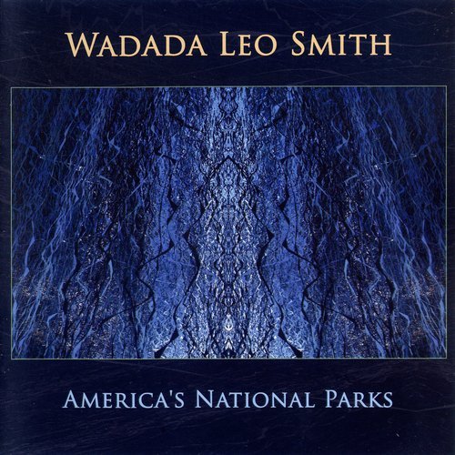 Wadada Leo Smith - America's National Parks (2016) CD Rip