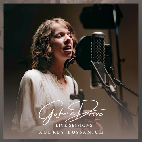 Audrey Bussanich - Go for a Drive Live Sessions (Live Acoustic Version) (2023) Hi Res