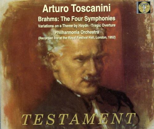 Arturo Toscanini - Brahms: The Four Symphonies / Variations On A Theme By Haydn / Tragic Overture (2000)