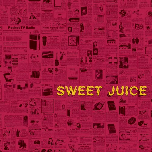 Sweet Juice - Sweet Juice (2022) [Hi-Res]