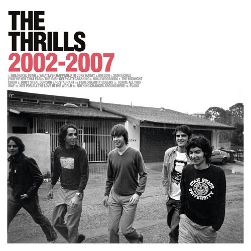 The Thrills - 2002-2007 (2011)