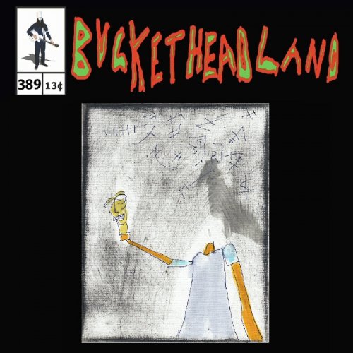 Buckethead - Live Impaled On The Strings (Pike 389) (2022)