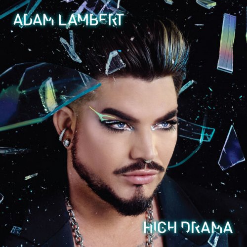 Adam Lambert - High Drama (2023) Hi Res