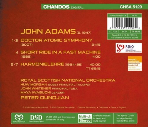 Royal Scottish National Orchestra, Peter Oundjian - John Adams: Harmonielehre / Doctor Atomic Symphony / Short Ride In A Fast Machine (2013) [SACD]