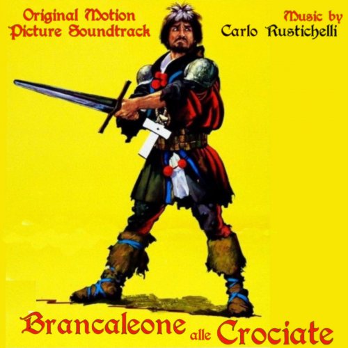 Carlo Rustichelli - Brancaleone alle Crociate - Brancaleone at the Crusades (Original Motion Picture Soundtrack) (1970) [Hi-Res]