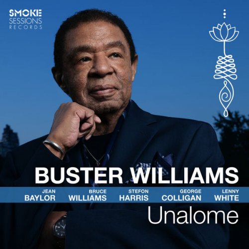 Buster Williams - Unalome (2023) [Hi-Res]