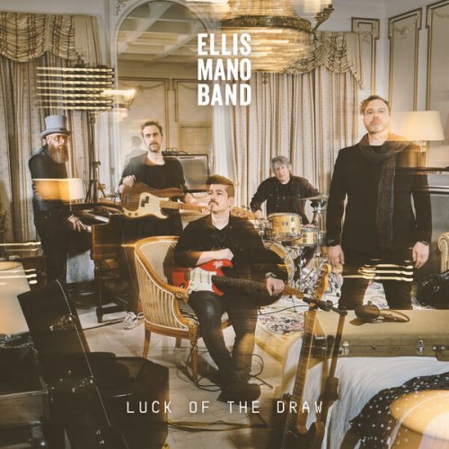 Ellis Mano Band - Luck of the draw (2023) [Hi-Res]