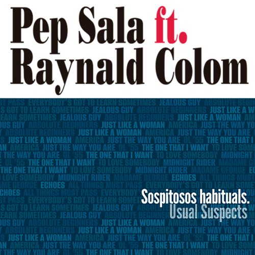 Pep Sala - Sospitosos Habituals. Usual Suspects (2023) Hi-Res