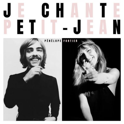 Penelope Fortier - Je chante Petit-Jean (2023)