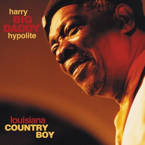 Harry Hypolite - Louisiana Country Boy (2001) [SACD]