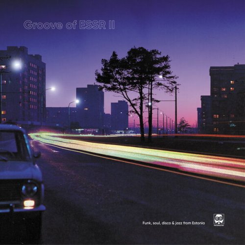 VA - Groove of ESSR II: Funk, Soul, Disco and Jazz from Estonia (2023) [Hi-Res]