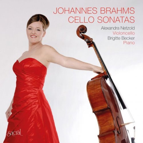 Brigitte Becker & Alexandra Netzold - Johannes Brahms - Cello Sonatas (2023) [Hi-Res]