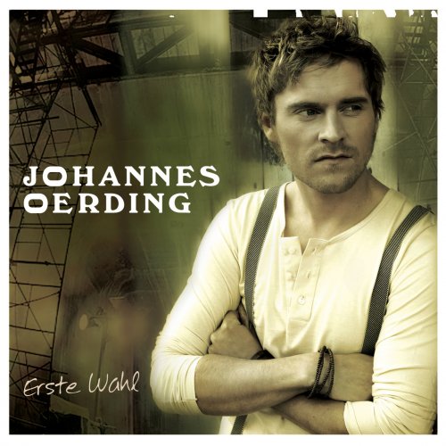 Johannes Oerding - Erste Wahl (2009)