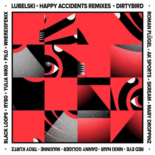 Lubelski - Happy Accidents Remixes (2023)