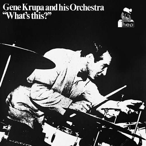 Gene Krupa & His Orchestra - What's This? (2023) Hi Res