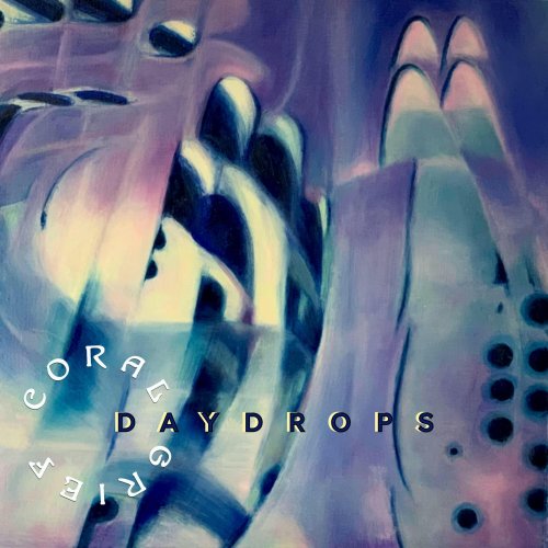 Coral Grief - Daydrops EP (2023)