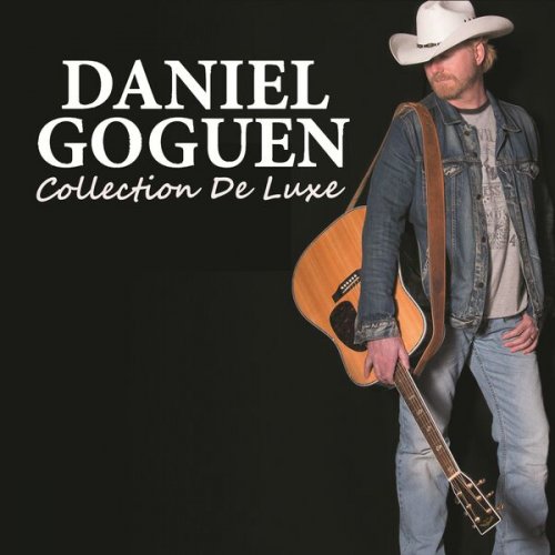 Daniel Goguen - Collection De Luxe (2023)