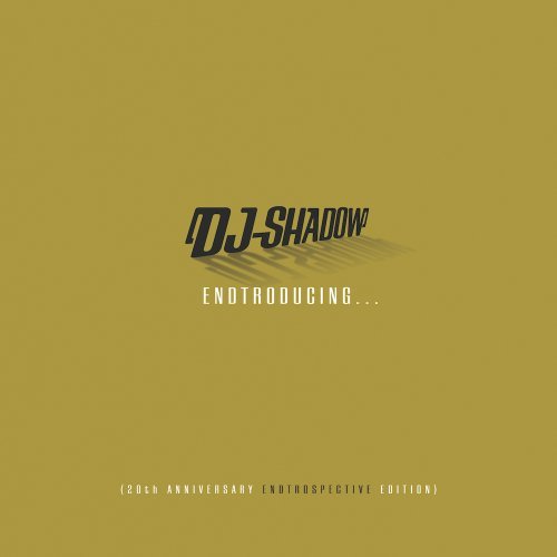 DJ Shadow - Endtroducing ... (20th Anniversary Endtrospective Edition) (2016)