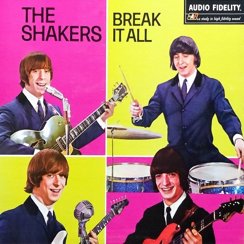 The Shakers - Break It All (1966)