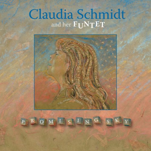 Claudia Schmidt - Promising Sky (2010)