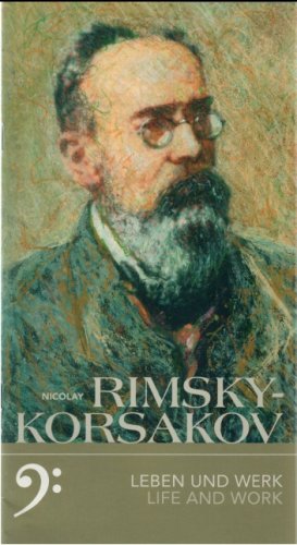 Rimsky-Korsakov - Life and Work (2005)