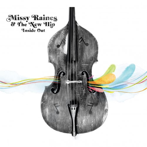 Missy Raines & the New Hip - Inside Out (2009)