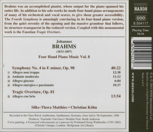 Silke-Thora Matthies, Christian Köhn - Brahms: Four Hand Piano Music Vol. 8: Symphony No. 4, Tragic Overture (2003) CD-rip