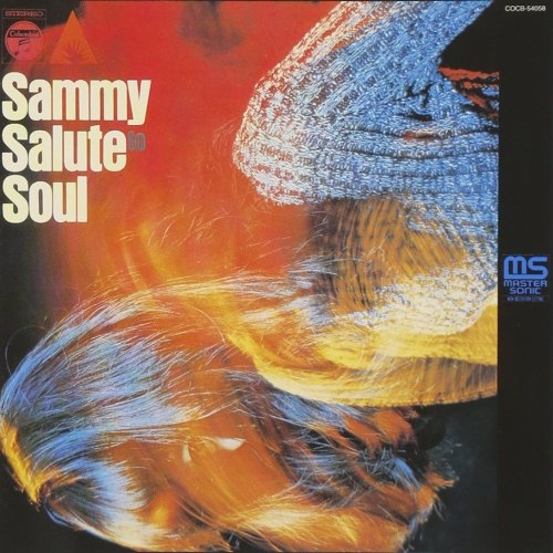 Sammy & The Freedom Unity - Salute to Soul (2013)