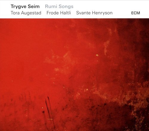 Trygve Seim - Rumi Songs (2016) CD Rip