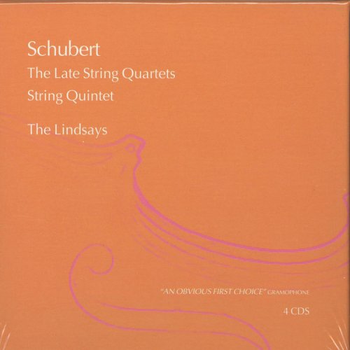 Lindsay String Quartet & Douglas Cummings - Schubert: The Late String Quartets; String Quintet (2004)