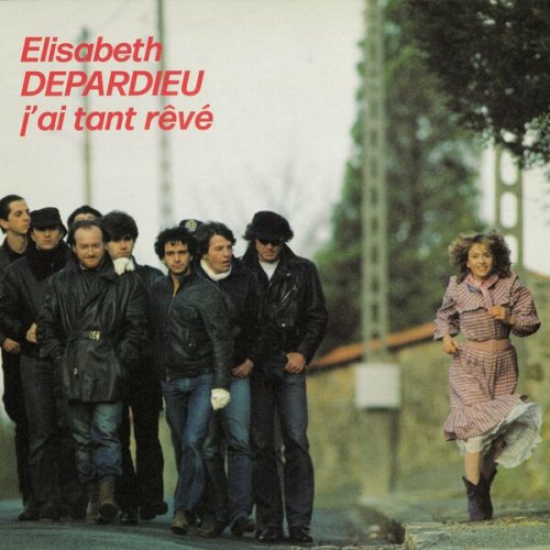 Elisabeth Depardieu - J'ai tant rêvé (1982/2023)