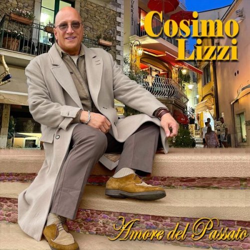 Cosimo Lizzi - Amore del Passato (2023)