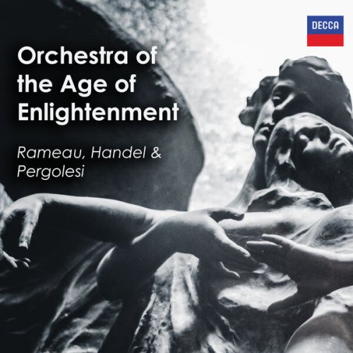 Orchestra Of The Age Of Enlightenment - Orchestra of the Age of Enlightenment: Rameau, Handel & Pergolesi (2023)