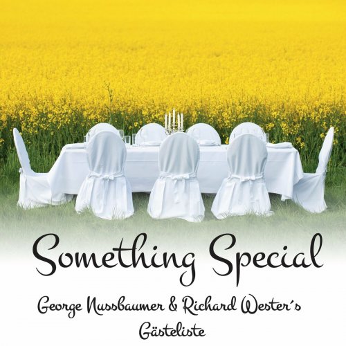 George Nussbaumer - Something Special - Gästeliste (2023)