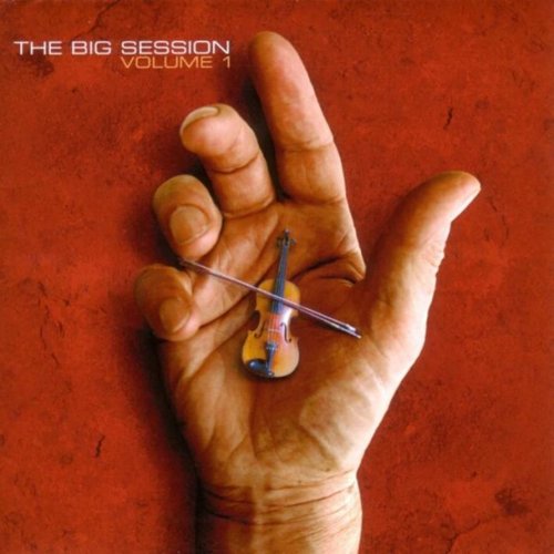 Oysterband, The Handsome Family, Ben Ivitsky, James O'Grady, Show of Hands, June Tabor - The Big Session Volume 1 (2004)