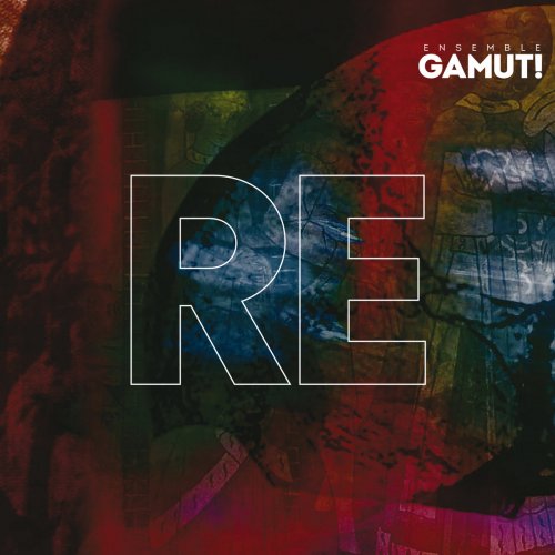 Ensemble Gamut! - RE (2022) [Hi-Res]