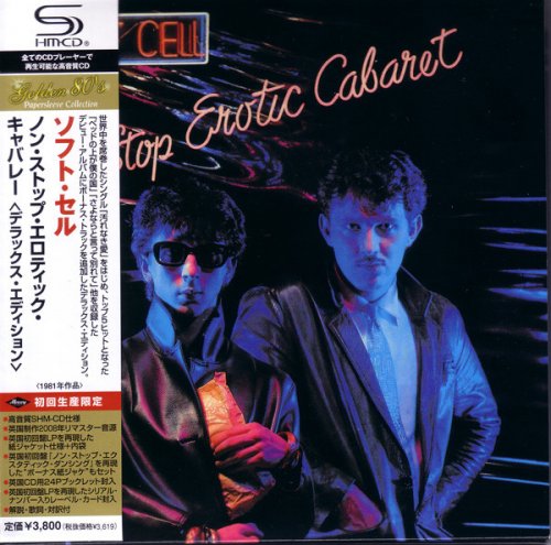 Soft Cell - Non-Stop Erotic Caberet (1981) [2010 Japanese Edition]