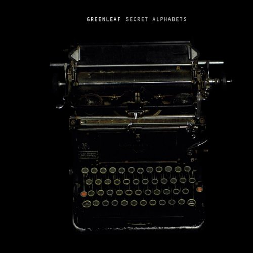 Greenleaf - Secret Alphabets (2003)