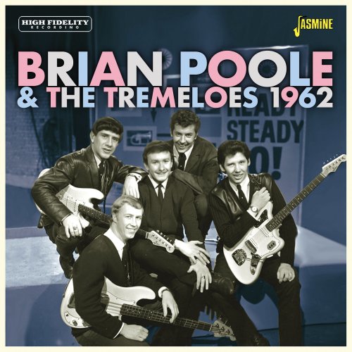 Brian Poole & The Tremeloes - 1962 (2023)