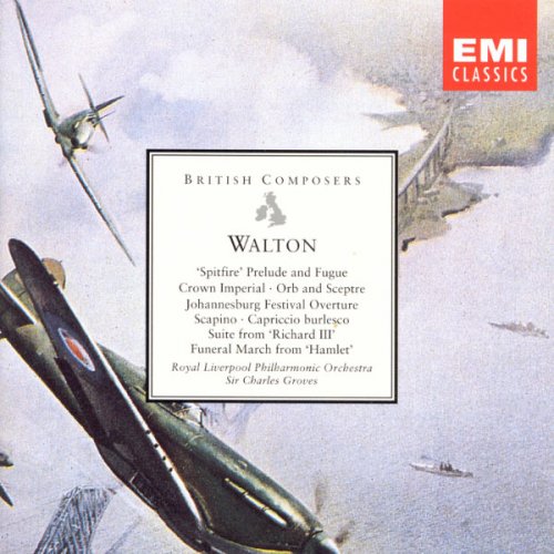 Sir Charles Groves - Walton: Spitfire Prelude & Fugue etc (2003)