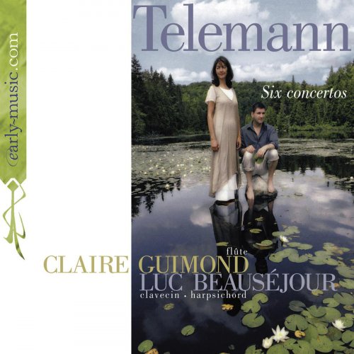 Claire Guimond, Luc Beauséjour - Telemann: Six Concertos (2002)